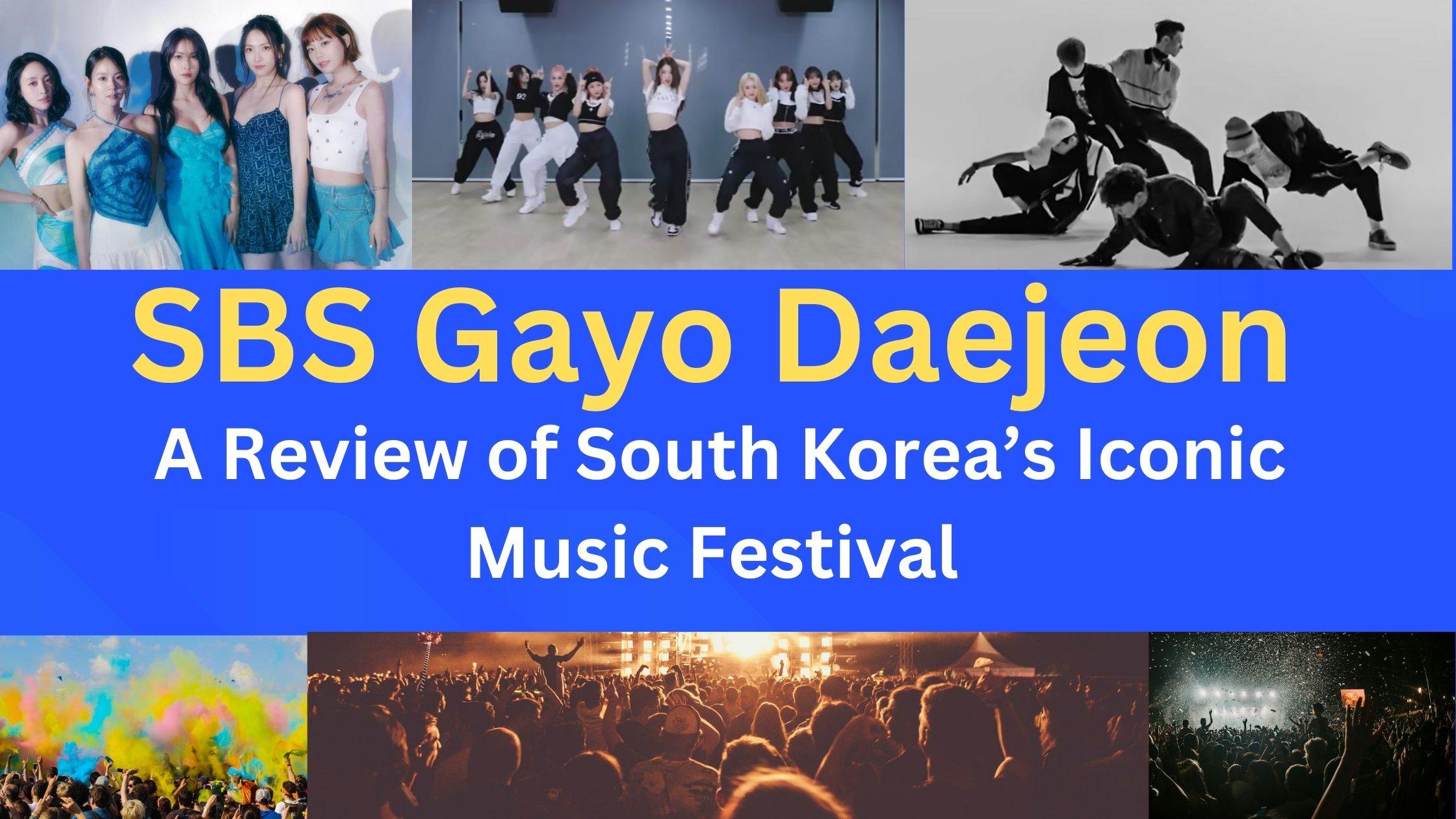 SBS Gayo Daejeon: A Review of South Korea’s Iconic Music Festival